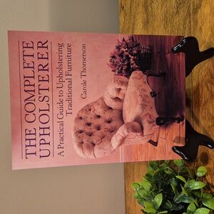 VINTAGE 1989 'The Complete Upholsterer' A Practical Guide To Upholstering Book